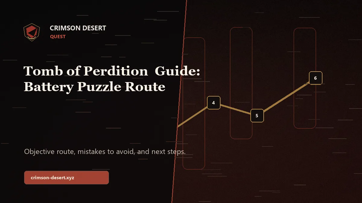 Tomb of Perdition Crimson Desert Guide: Battery Puzzle Route - Crimson Desert guide cover