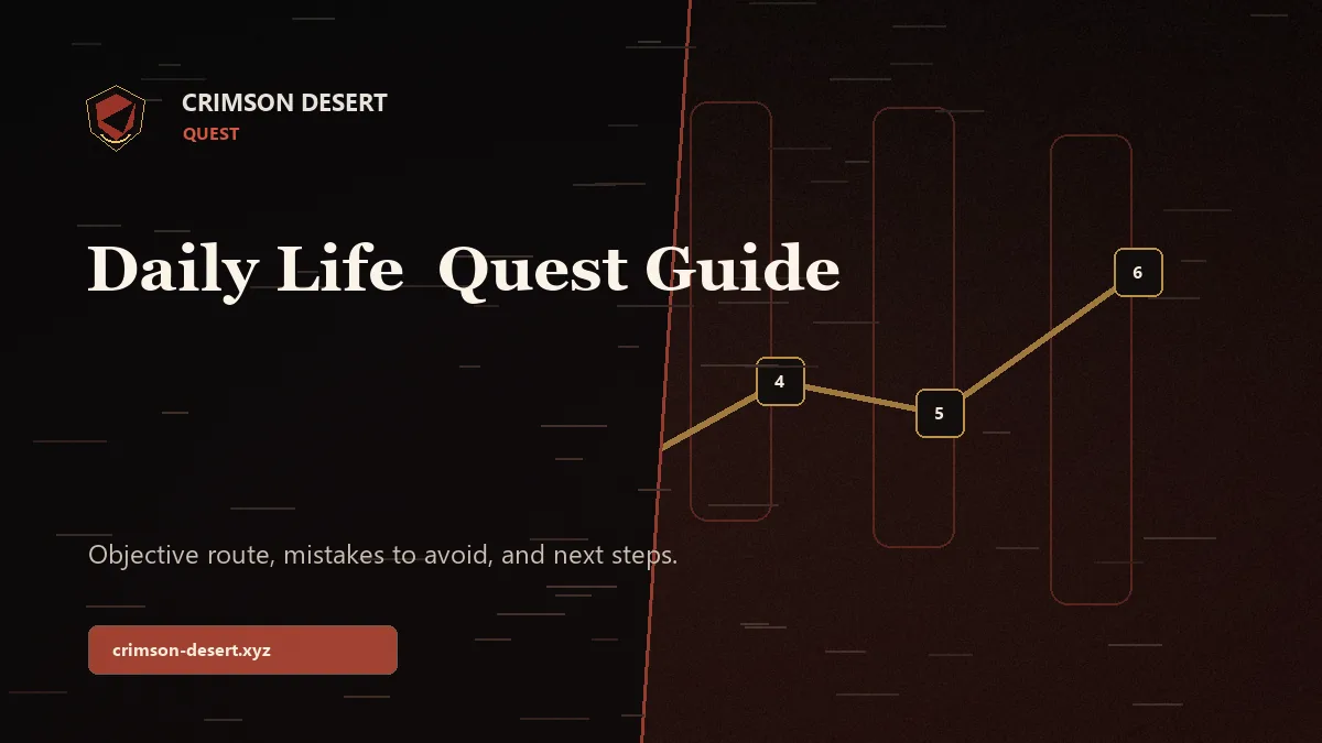 Daily Life Crimson Desert Quest Guide - Crimson Desert guide cover