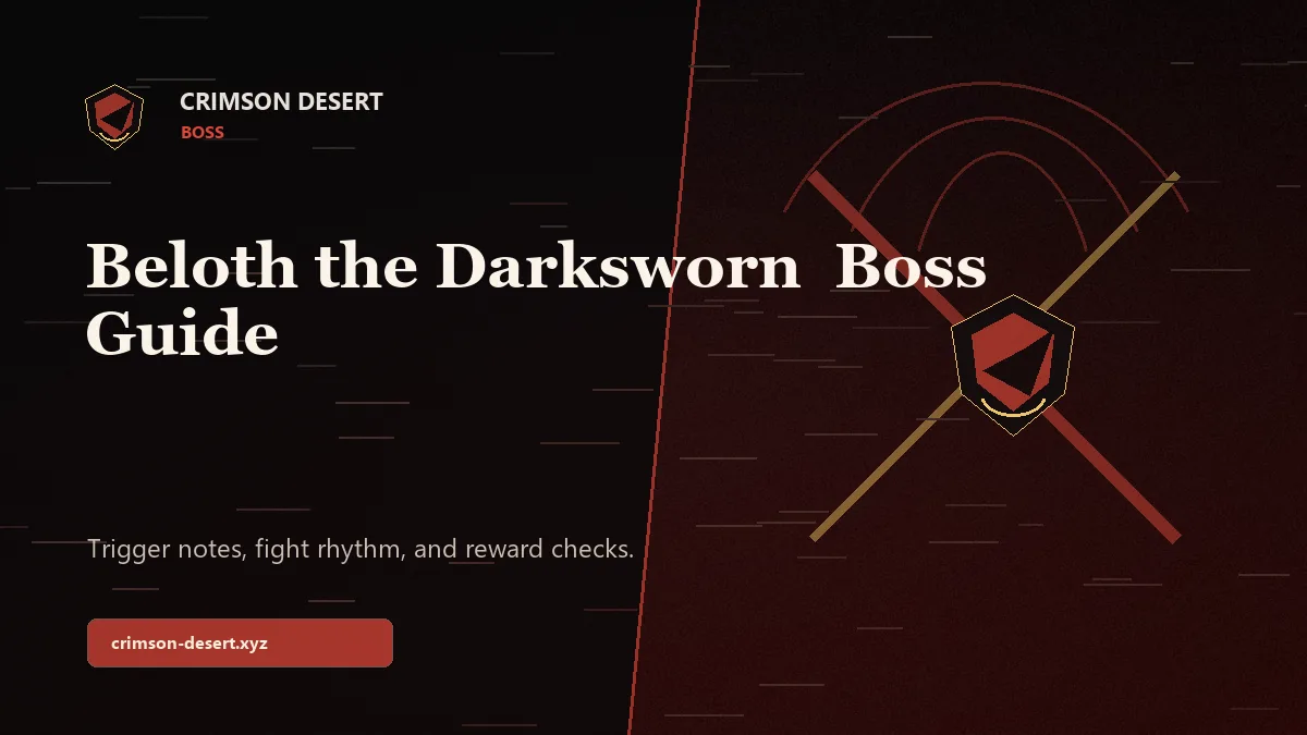 Beloth the Darksworn Crimson Desert Boss Guide - Crimson Desert guide cover