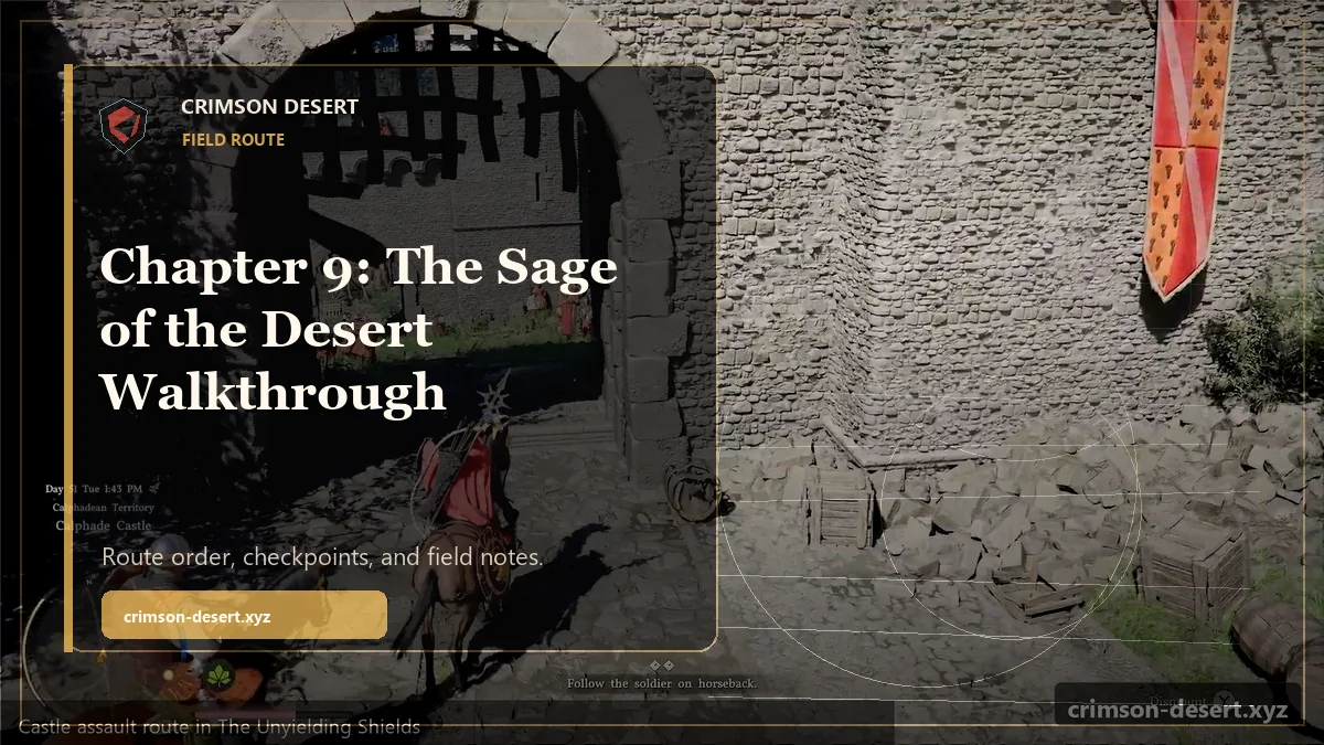 Chapter 9: The Sage of the Desert Walkthrough - polished Crimson Desert guide cover