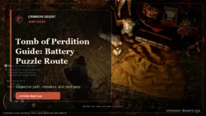 Tomb of Perdition Crimson Desert Guide: Battery Puzzle Route