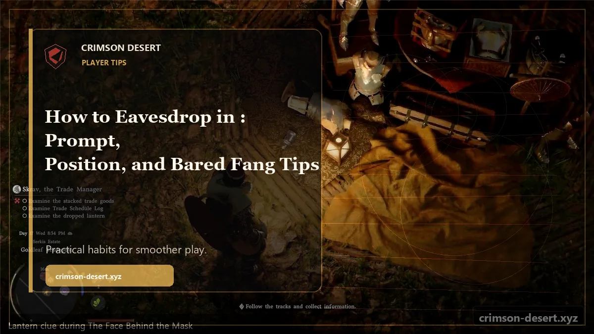 How to Eavesdrop in Crimson Desert: Prompt, Position, and Bared Fang Tips - polished Crimson Desert guide cover