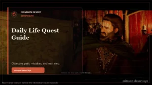 Daily Life Crimson Desert Quest Guide
