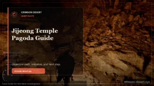 Jijeong Temple Pagoda Crimson Desert Guide