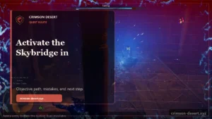 Activate the Skybridge in Crimson Desert