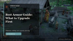 Crimson Desert Best Armor Guide: What to Upgrade First